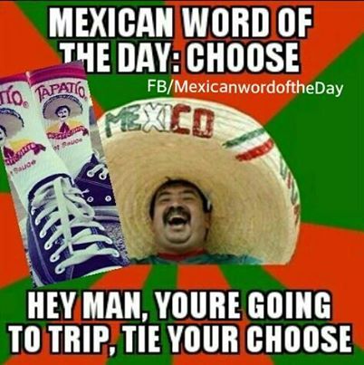 Mexican Quote Of The Day Mexican Word Of The Day Quotes. Quotesgram Mexican Quote Of The Day Mexican Word Of The Day Quotes. Quotesgram