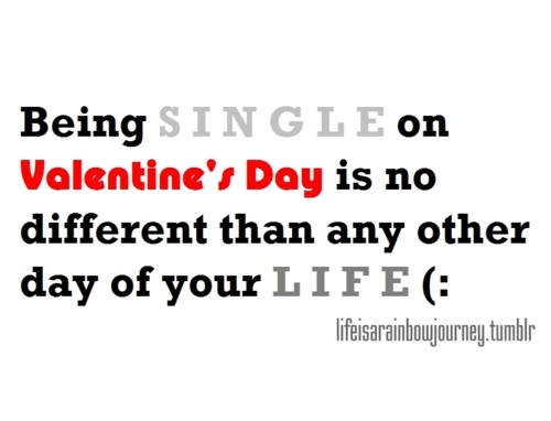 Valentines Single Quotes. QuotesGram