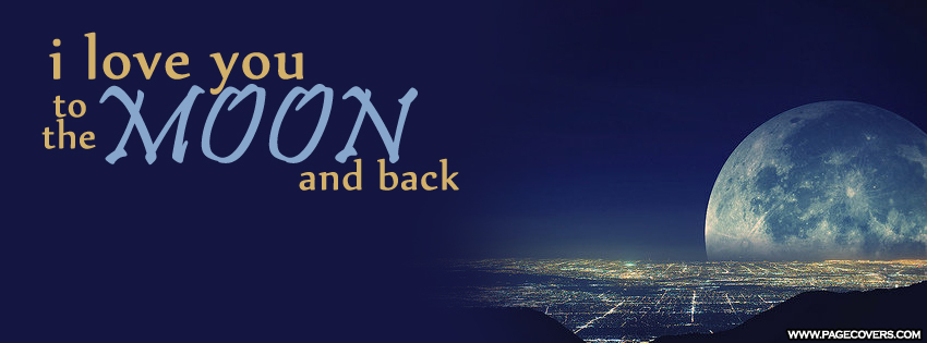 I Love You To The Moon And Back Quotes Quotesgram