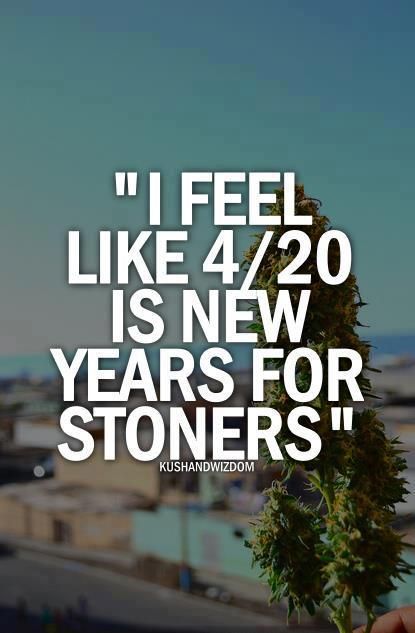 Happy 420 Quotes QuotesGram