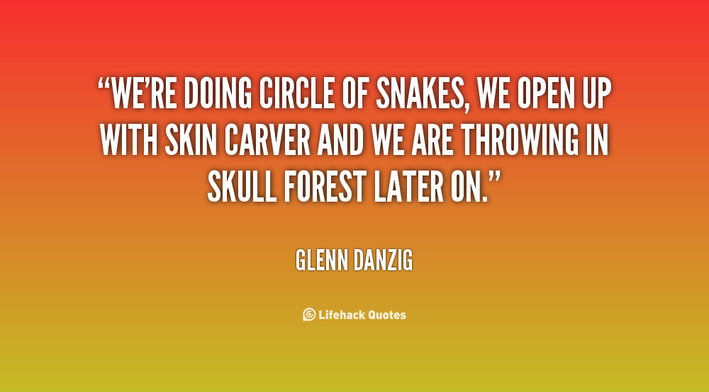 Quotes About Snake Friends. QuotesGram