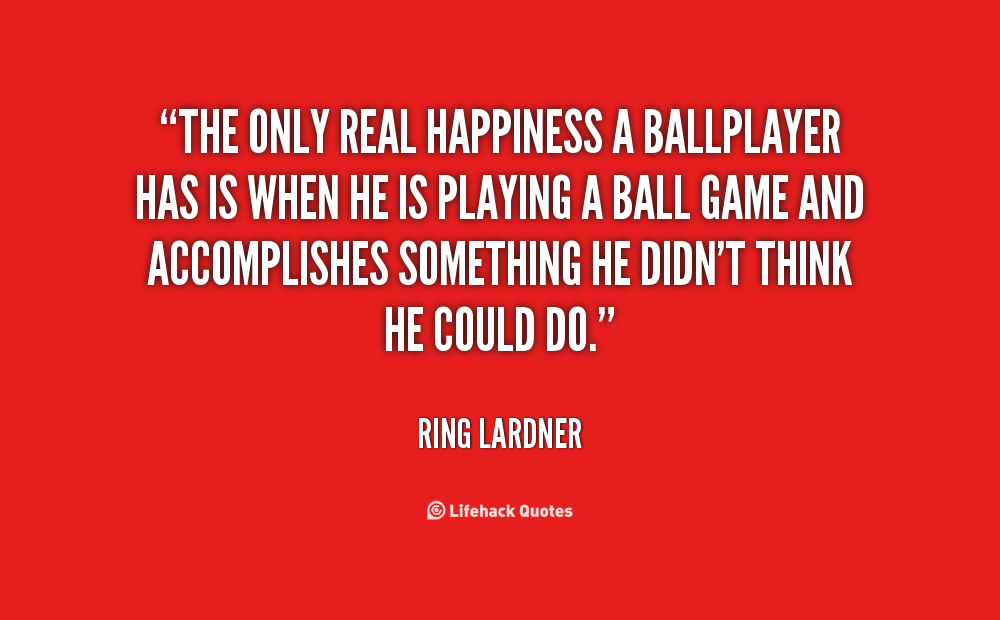 Ball Game Quotes. QuotesGram