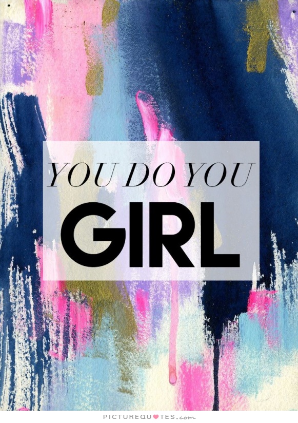 Girl Power Quotes And Sayings. QuotesGram
