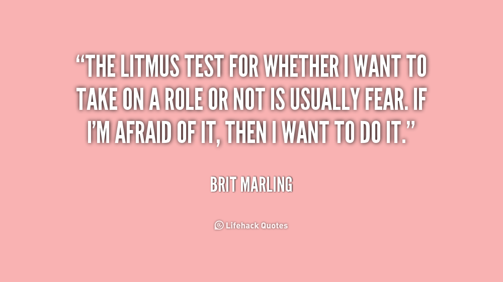 Litmus Test Quotes. QuotesGram