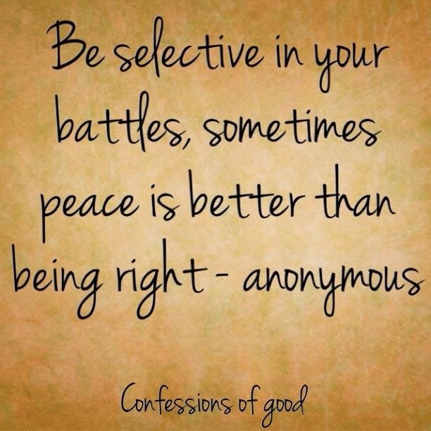 Quotes About Picking Your Battles. QuotesGram