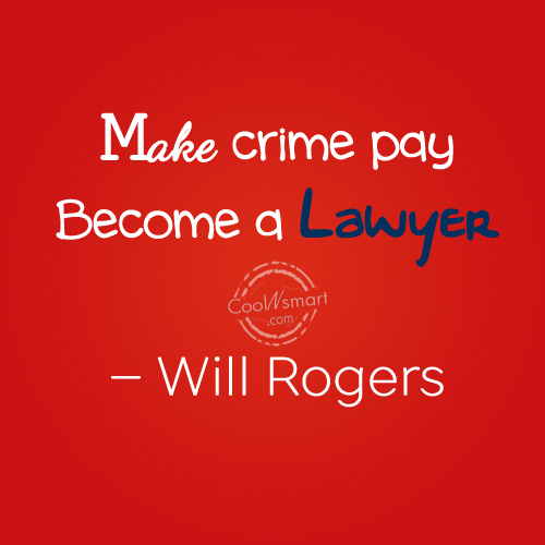 Quotes About Bad Lawyers Quotesgram