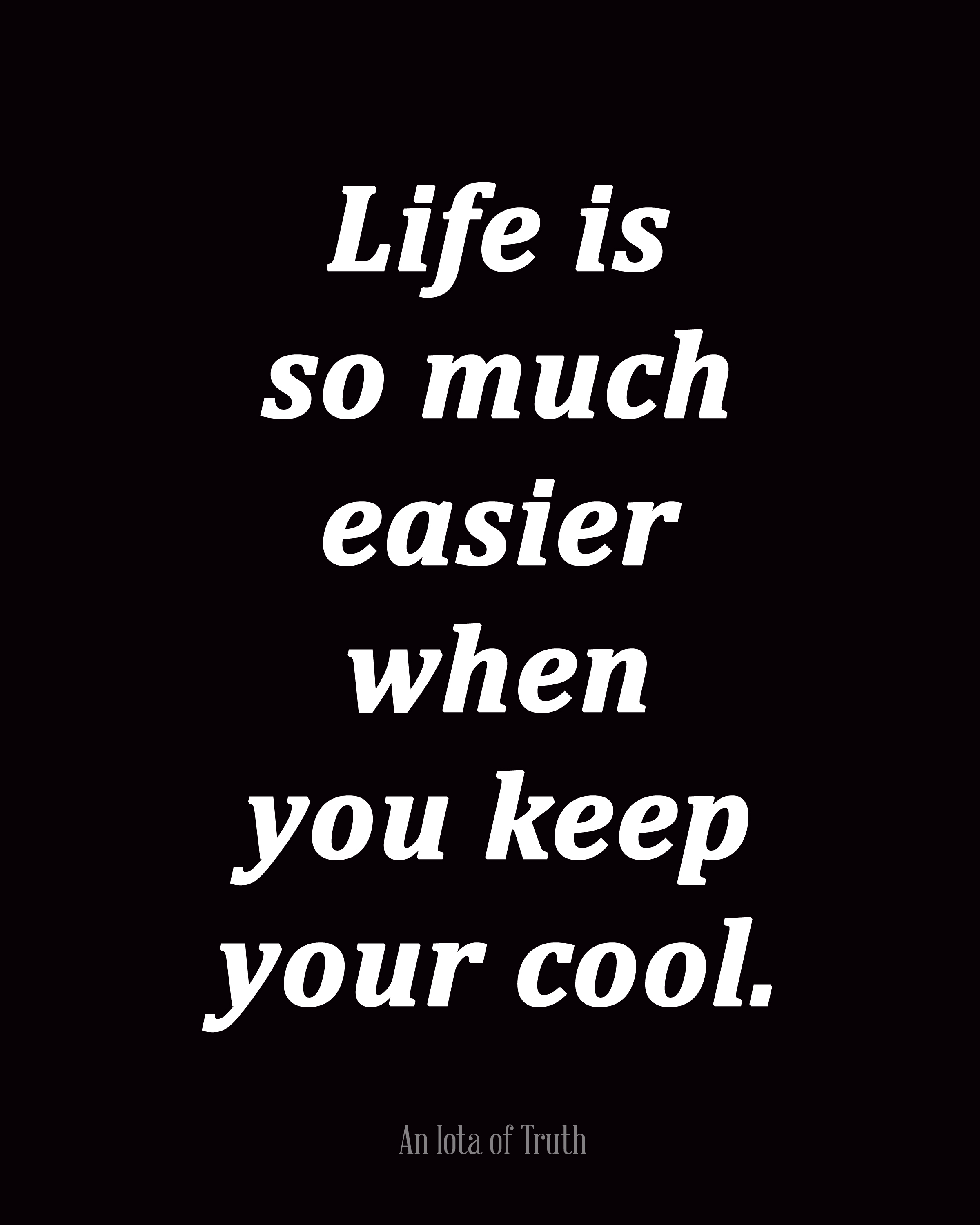 Quotes About Keeping Your Cool QuotesGram