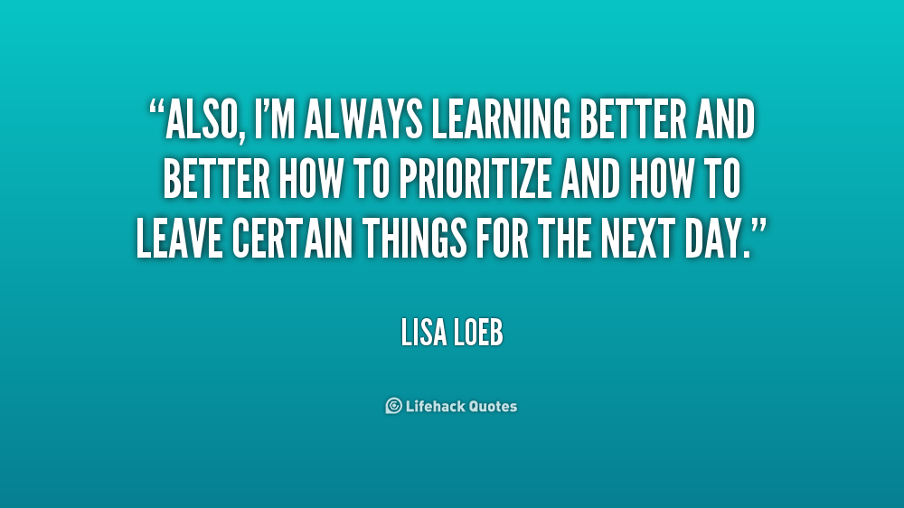 Quotes About Always Learning. QuotesGram