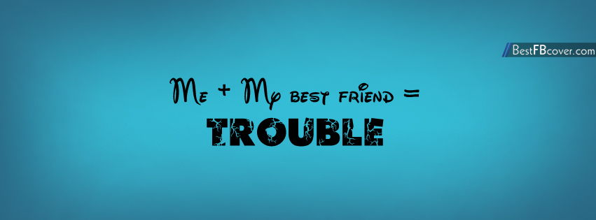 Friend Trouble Quotes Quotesgram