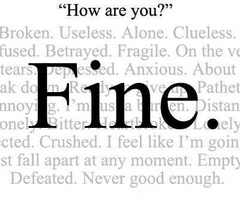 Quotes About Not Being Fine Quotesgram Quotes About Not Being Fine Quotesgram
