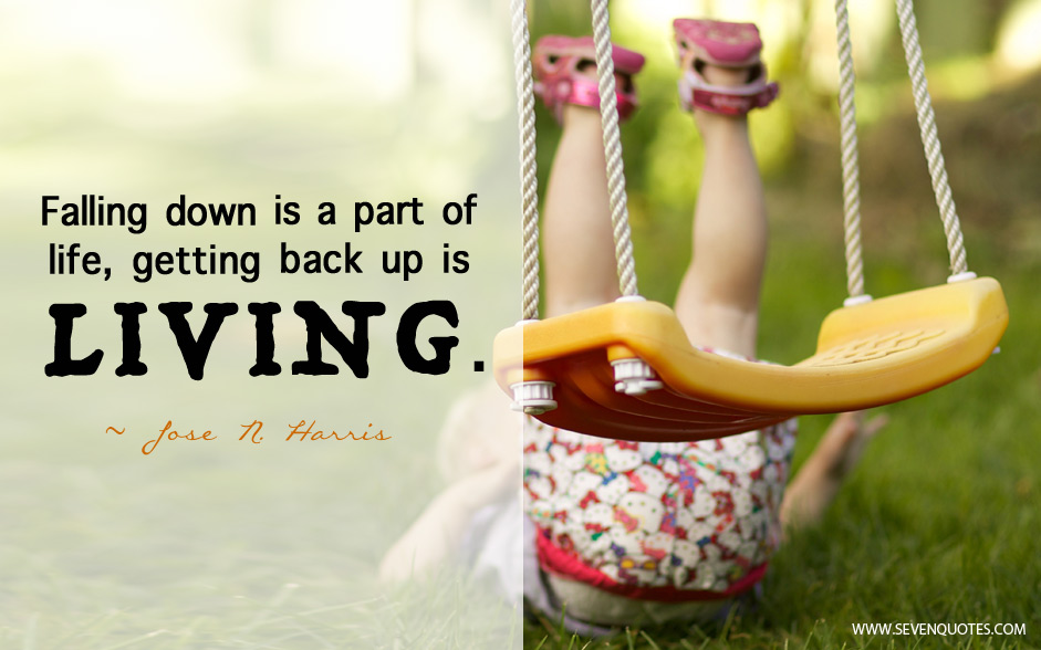 Inspirational Quotes About Falling Down. QuotesGram