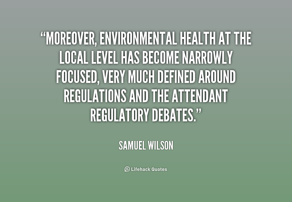 2013308798 quote Samuel Wilson moreover environmental health at the local level 244276