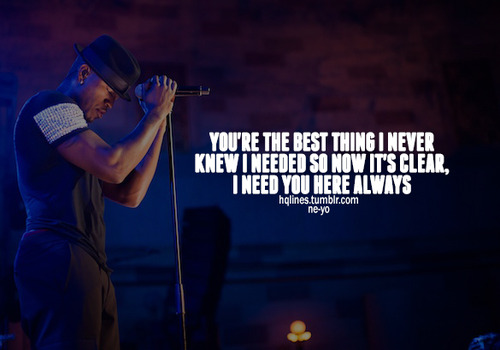 Ne Yo Love Quotes. QuotesGram