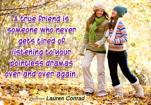 Lauren Conrad Quotes About Friendship. QuotesGram