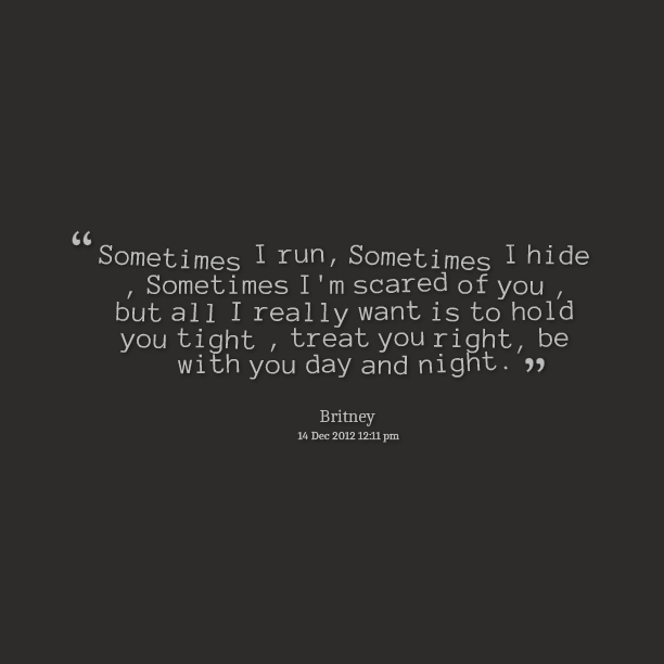 Sometimes I Run Sometimes I Hide