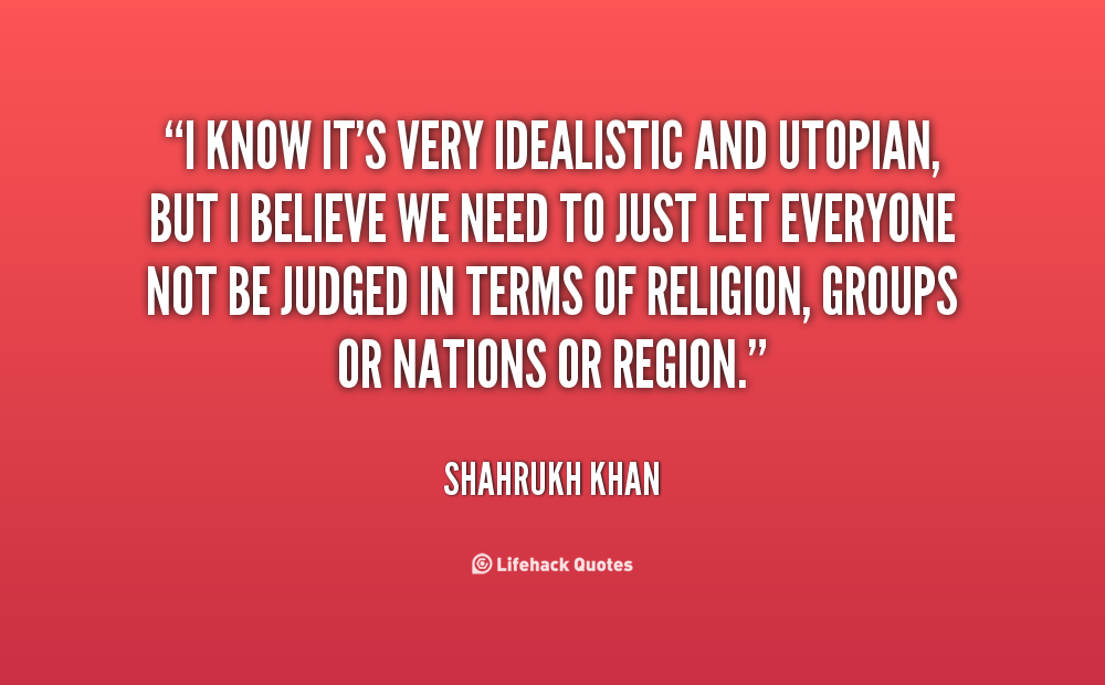 Utopian Quotes. QuotesGram