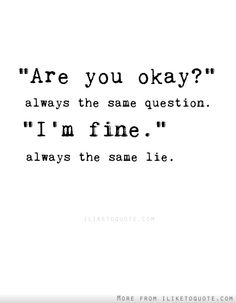 Quotes Of Are You Alright. QuotesGram