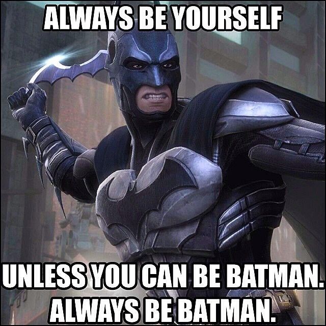 Quotes Always Be Batman. QuotesGram