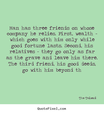 Quotes About Three Friends. QuotesGram