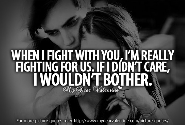 Fighting With Boyfriend Quotes Quotesgram