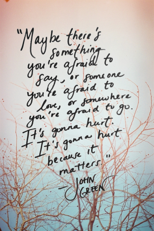 John Green Love Quotes
