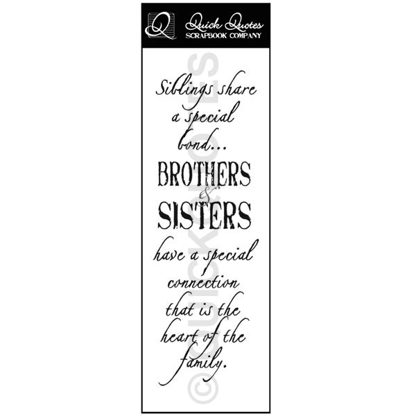And quotes sister about between bond brother Happy Brothers