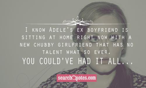 quotes about ex boyfriends new girlfriend