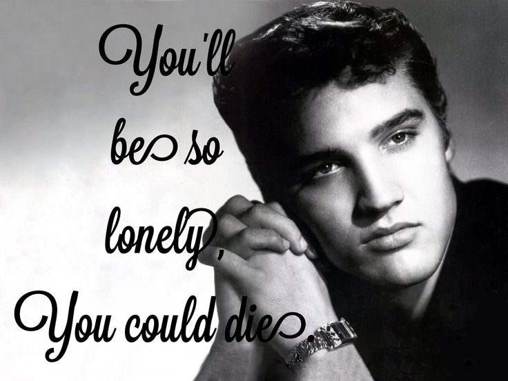 Elvis Presley Song Quotes. QuotesGram
