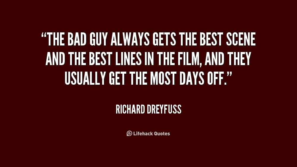 Bad Guys Quotes. Quotesgram