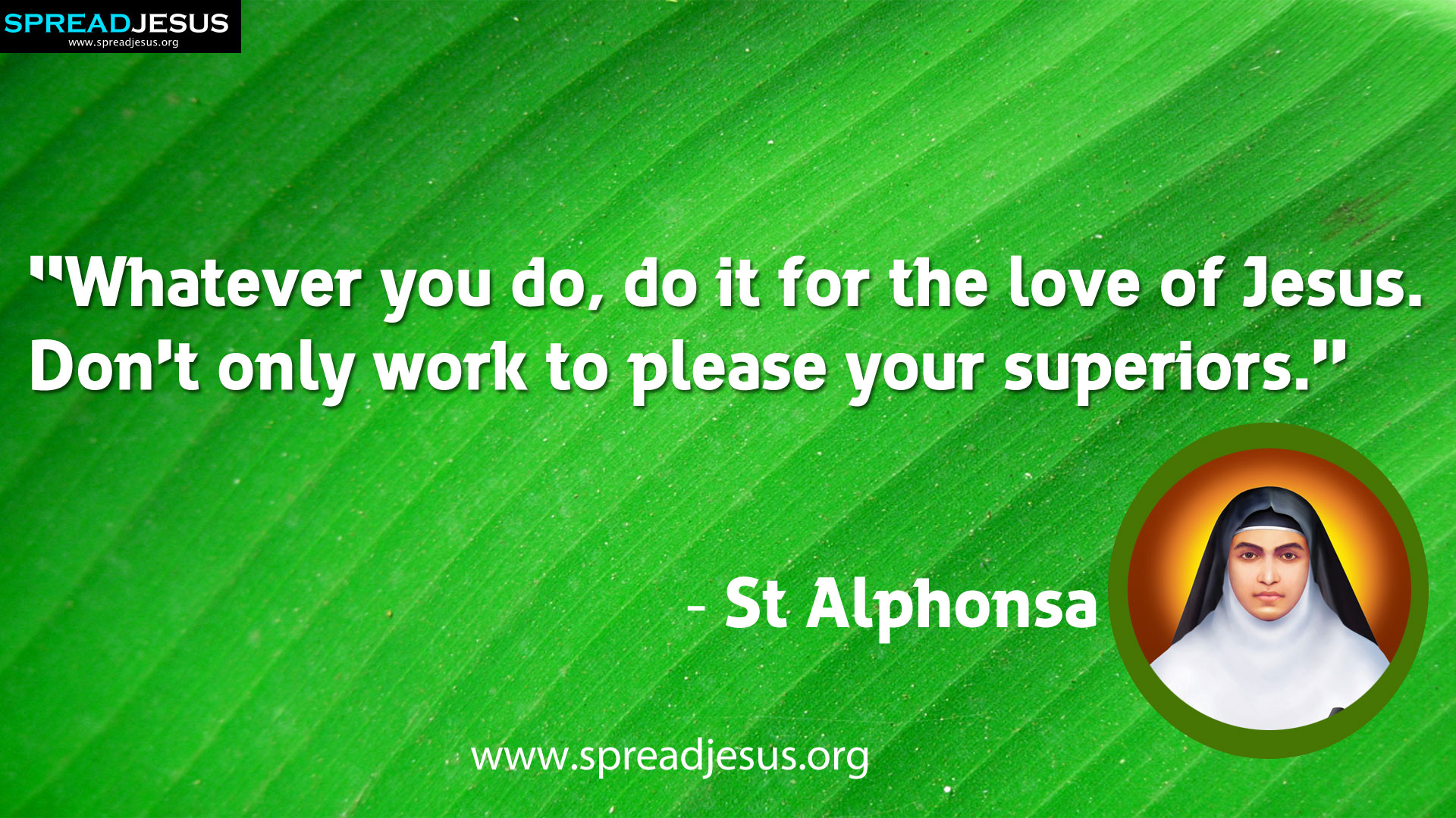 St. Alphonsa Catholic Quote - Foundation of Faith