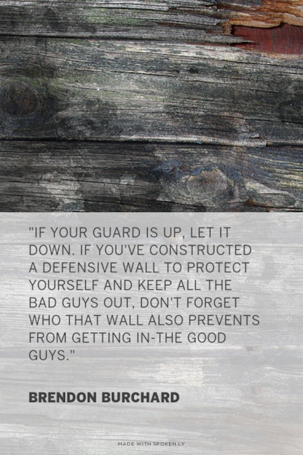 Never Let Your Guard Down Quotes QuotesGram