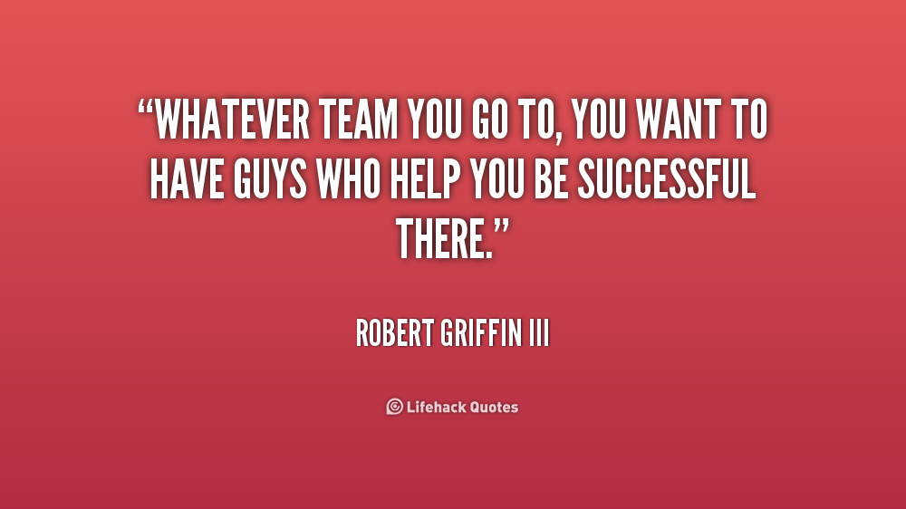 Go Team Quotes. QuotesGram