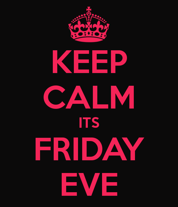 Funny Quotes Of Friday Eve. QuotesGram