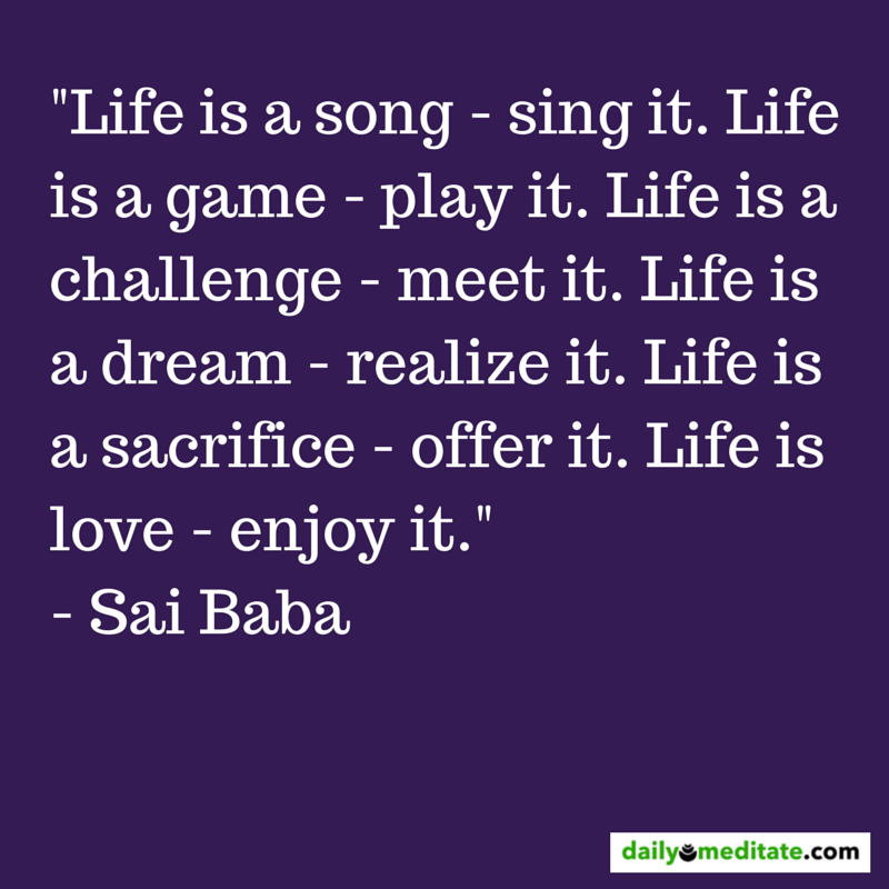 Life Game Sai Baba Quotes. QuotesGram