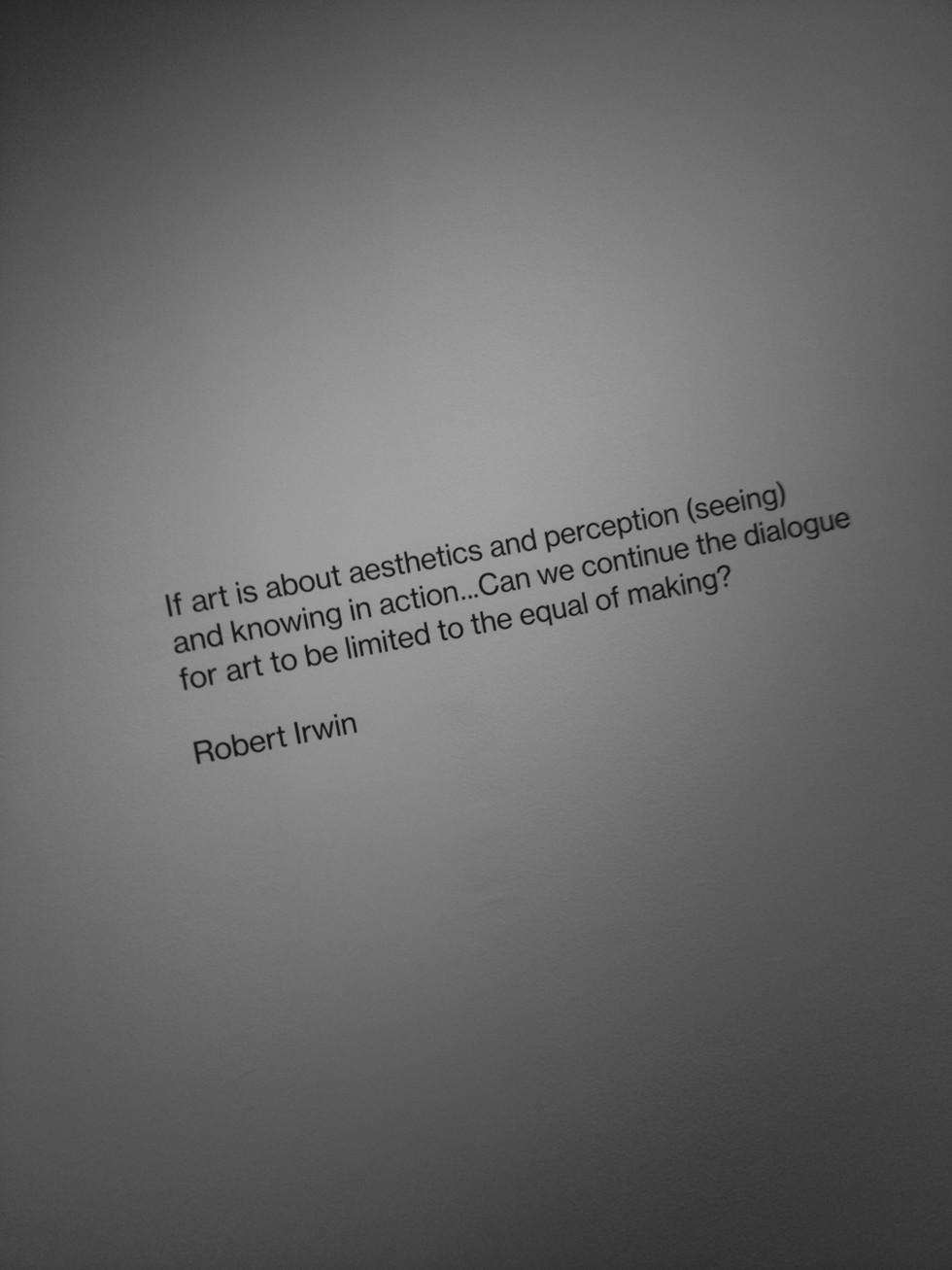 Robert Irwin Artist Quotes