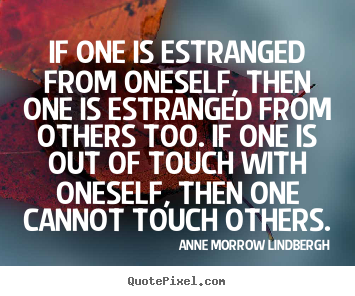 Estrangement Quotes. QuotesGram