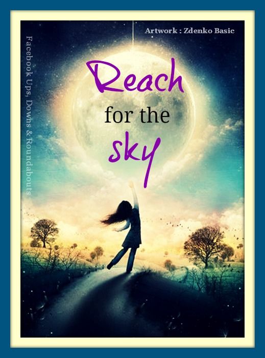 Reach For The Sky Quotes. QuotesGram