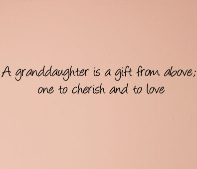 Granddaughter Poems And Quotes. QuotesGram
