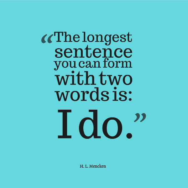 Memorable Wedding Quotes Quotesgram