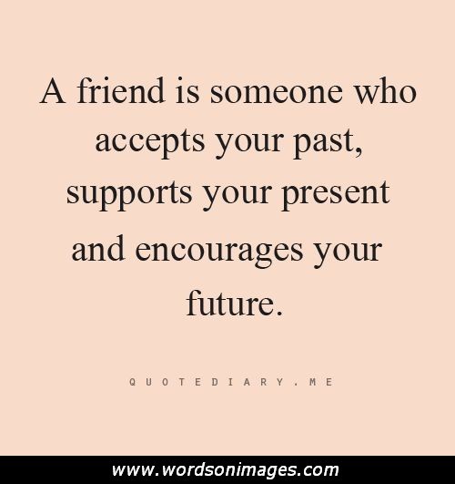 Quotes About Supportive Friends. QuotesGram