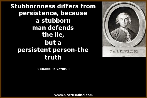 Quotes About Stubborn Men Quotesgram