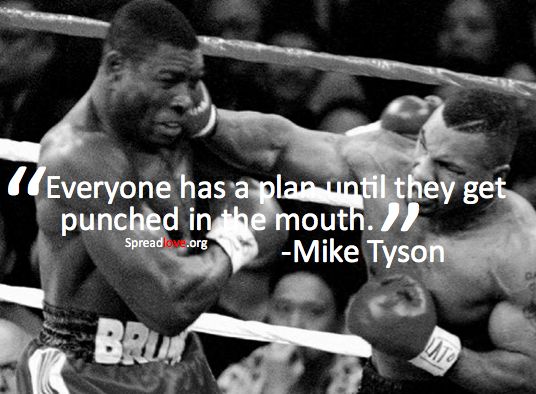 Mike Tyson Quotes Everyone Has A Plan Quotesgram