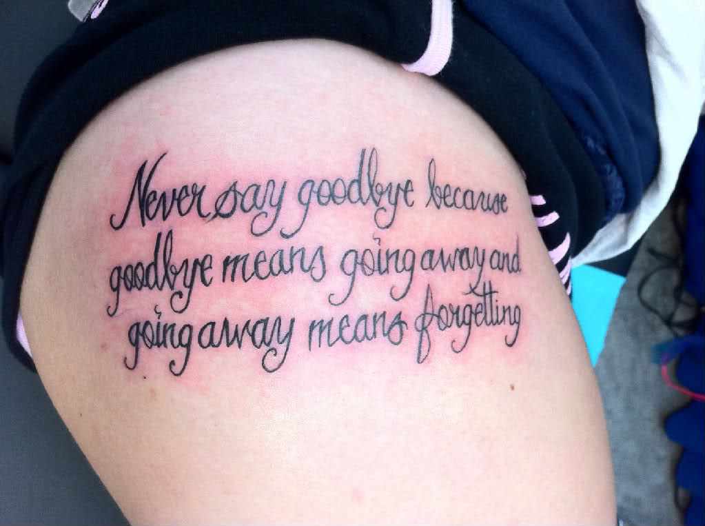 Never Forget Tattoo Quotes.