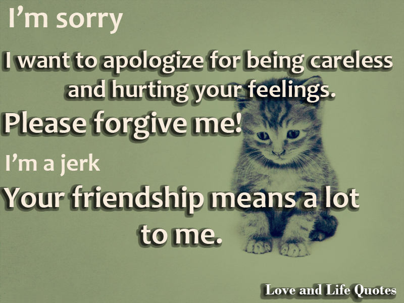 I M Sorry Best Friend Quotes Best Friend Please Forgive Me Quotes. Quotesgram I M Sorry Best Friend Quotes Best Friend Please Forgive Me Quotes. Quotesgram