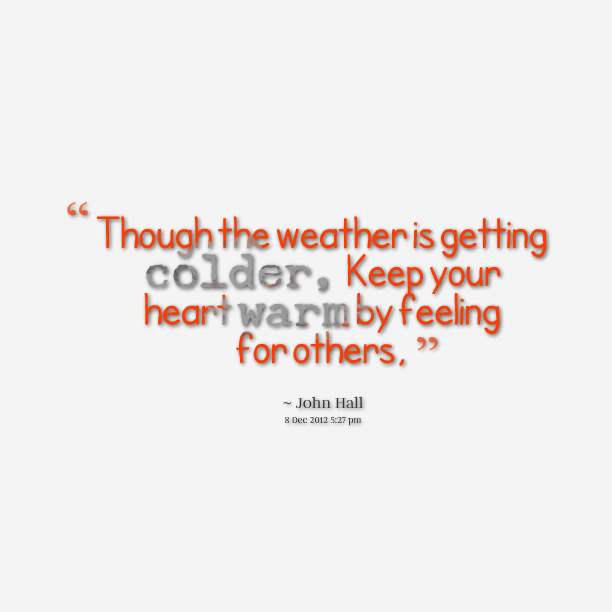 Love Quotes Keeping Warm Quotesgram Love Quotes Keeping Warm Quotesgram