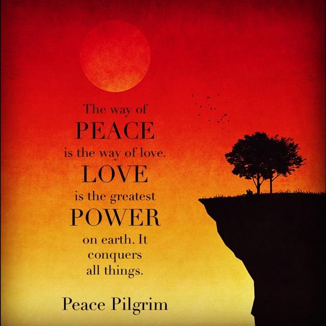 Peace Pilgrim Quotes. QuotesGram