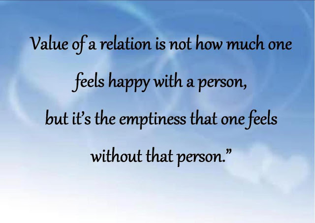 value emptiness person happy relation quotes much feels valued being without relationship blood quotesgram empty