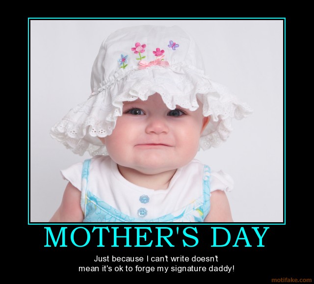 Funny Happy Mothers Day Quotes. QuotesGram