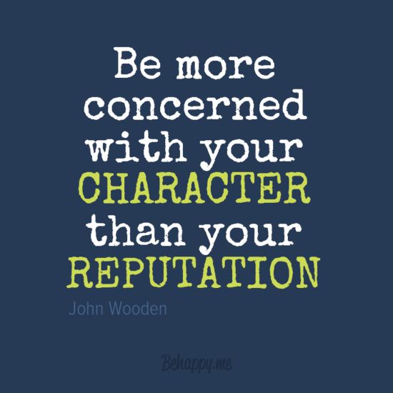 Character Vs Reputation Quotes. QuotesGram