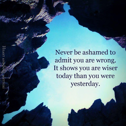 Quotes Admitting You Were Wrong. QuotesGram